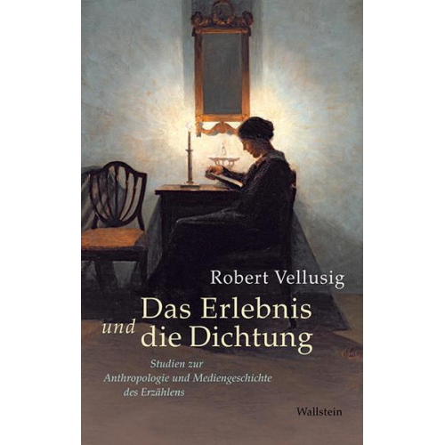 Robert Vellusig - Das Erlebnis und die Dichtung