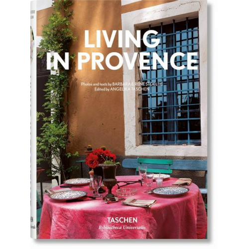 Barbara & René Stoeltie & Taschen - Living in Provence