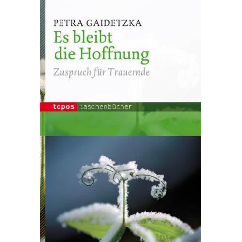 Petra Gaidetzka - Es bleibt die Hoffnung