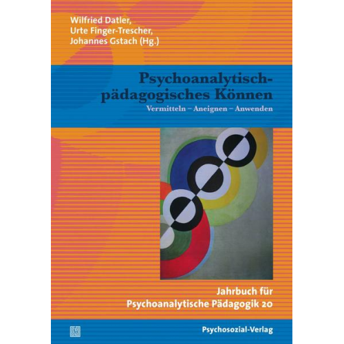 Psychoanalytisch-pädagogisches Können