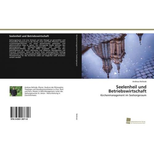 Andreas Rellstab - Seelenheil und Betriebswirtschaft