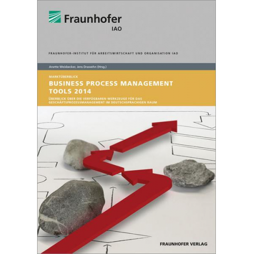 Jens Drawehn & Monika Kochanowski & Falko Kötter - Business Process Management Tools 2014.