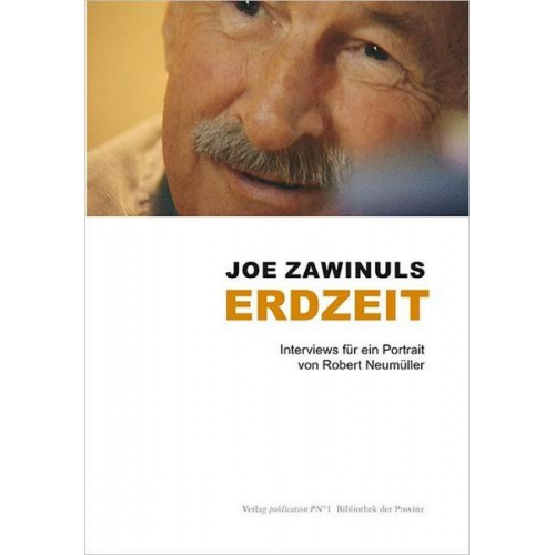 Robert Neumüller - Joe Zawinuls Erdzeit