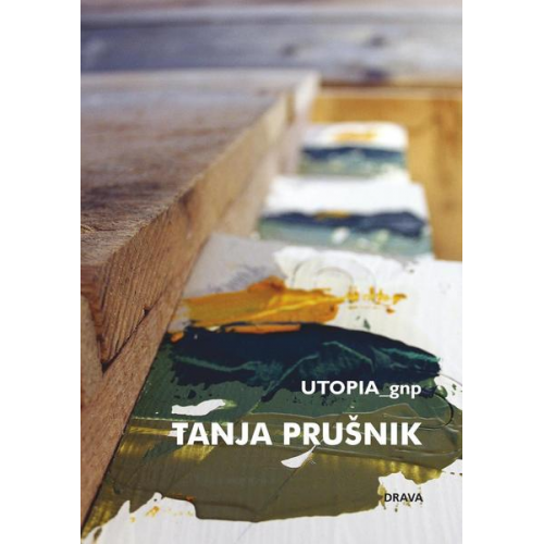 Tanja Prušnik - Utopia_gnp