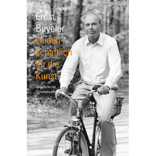 Ernst Beyeler - Leidenschaftlich für die Kunst