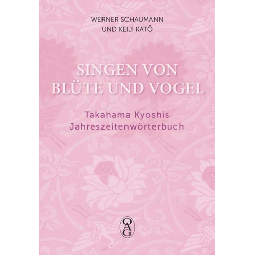 Kyoshi Takahama - Singen von Blüte und Vogel