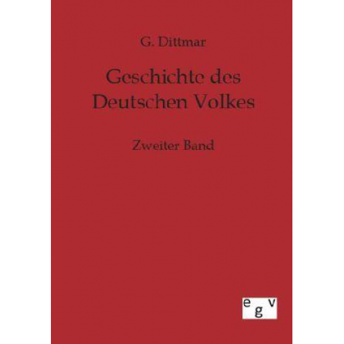 G. Dittmar - Geschichte des Deutschen Volkes