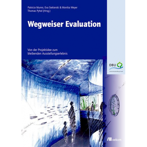 Patricia Munro & Eva Siekierski & Monika Weyer - Wegweiser Evaluation