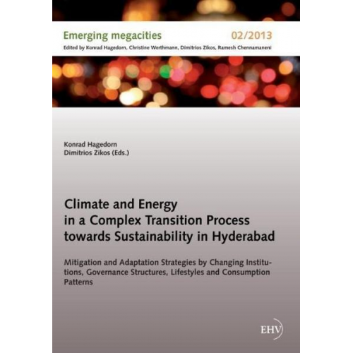 Climate and Energy in a Complex Transition Process towards Sustainability in Hyderabad