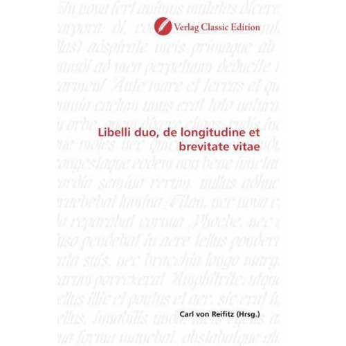 Carl Reifitz - Libelli duo, de longitudine et brevitate vitae