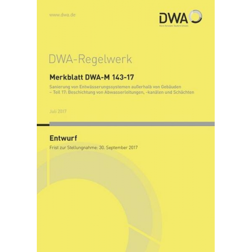 Merkblatt DWA-M 143-17 Sanierung von Entwässerungssystemen