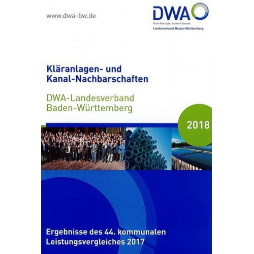 Kläranlagen- und Kanal-Nachbarschaften DWA-Landesverband Baden-Württemberg 2018