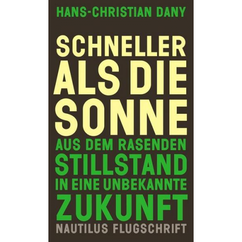 Hans-Christian Dany - Schneller als die Sonne