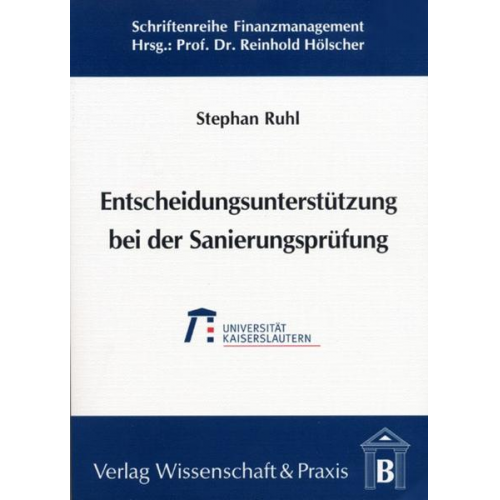 Stephan Ruhl - Entscheidungsunterstützung bei der Sanierungsprüfung