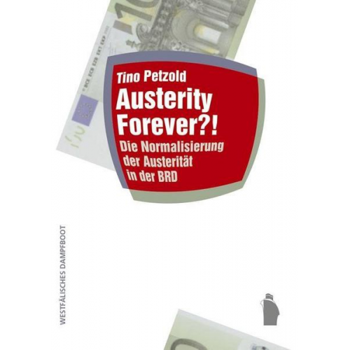 Tino Petzold - Austerity forever?