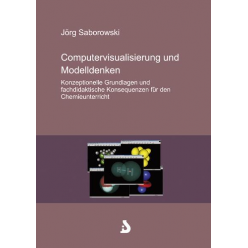 Jörg Saborowski - Computervisualisierung und Modelldenken