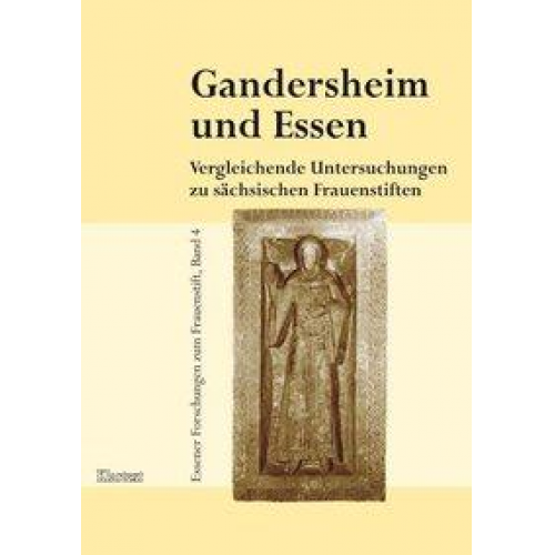 Martin Hoernes & Hedwig Röckelein - Gandersheim und Essen