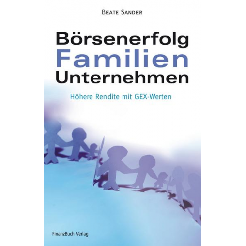 Beate Sander - Börsenerfolg Familienunternehmen