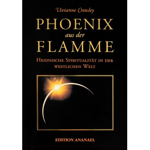 Vivianne Crowley - Phoenix aus der Flamme