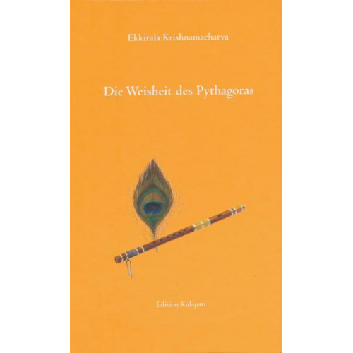 Ekkirala Krishnamacharya - Die Weisheit des Pythagoras