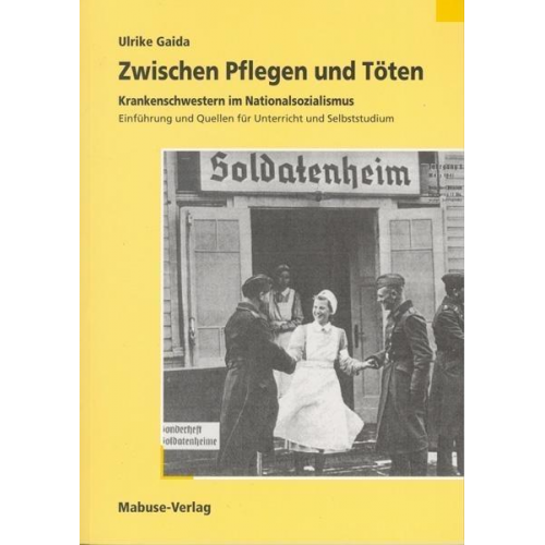 Ulrike Gaida - Zwischen Pflegen und Töten