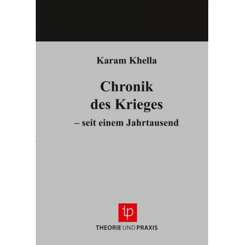 Karam Khella - Chronik des Krieges