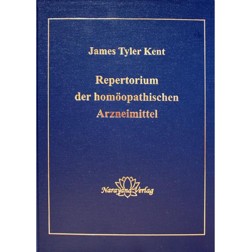 James T. Kent - Repertorium der homöopathischen Arzneimittel