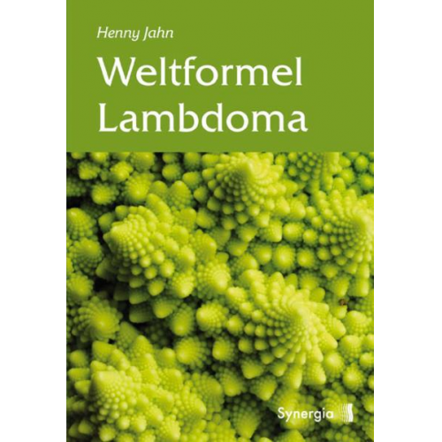 Henny Jahn - Weltformel Lambdoma