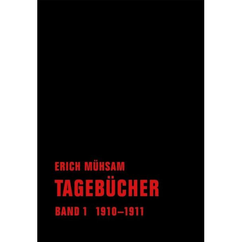 Erich Mühsam - Tagebücher