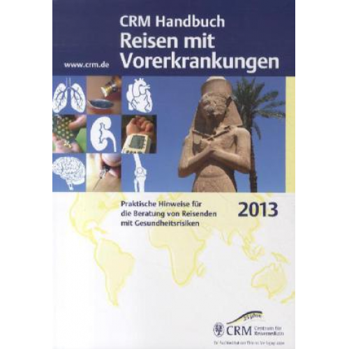 Tomas Jelinek - CRM Handbuch Reisen mit Vorerkrankungen