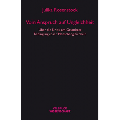 Julika Rosenstock - Vom Anspruch auf Ungleichheit