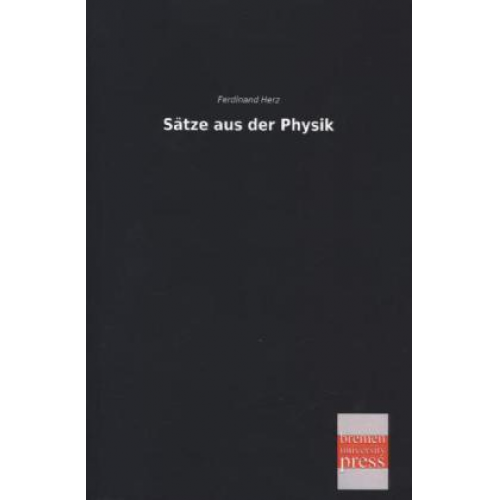 Ferdinand Herz - Sätze aus der Physik