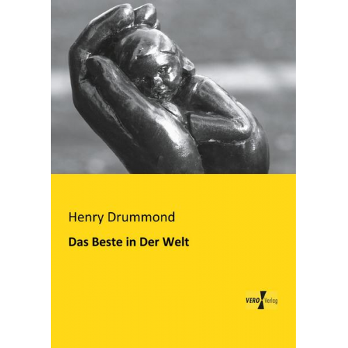 Henry Drummond - Das Beste in Der Welt