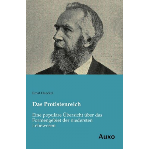 Ernst Haeckel - Das Protistenreich