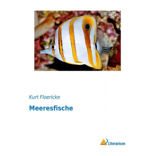 Kurt Floericke - Meeresfische