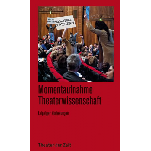 Momentaufnahme Theaterwissenschaft