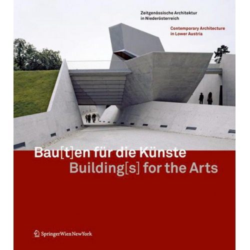 Bau[t]en für die Künste / Building[s] for the Arts