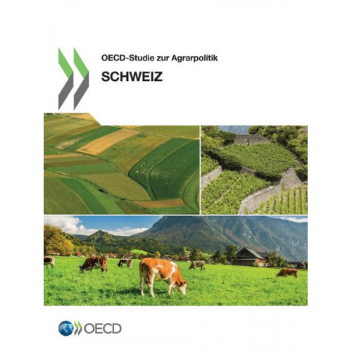 Organization For Economic Cooperation An - OECD-Studie zur Agrarpolitik