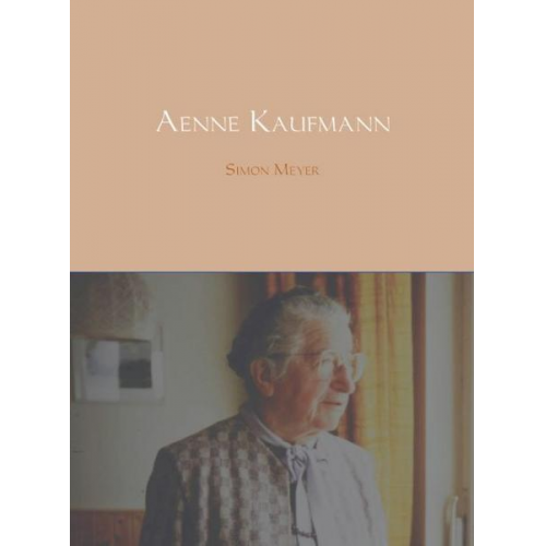 Simon Meyer - Aenne Kaufmann