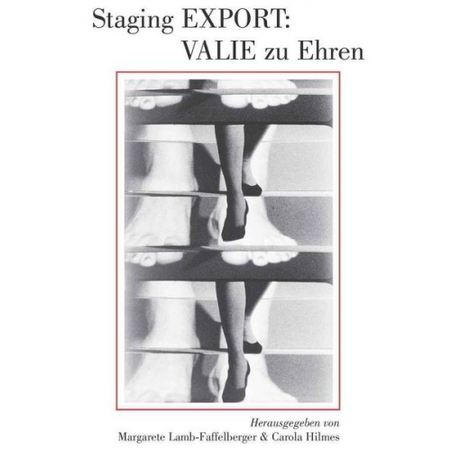 Staging EXPORT: VALIE zu Ehren