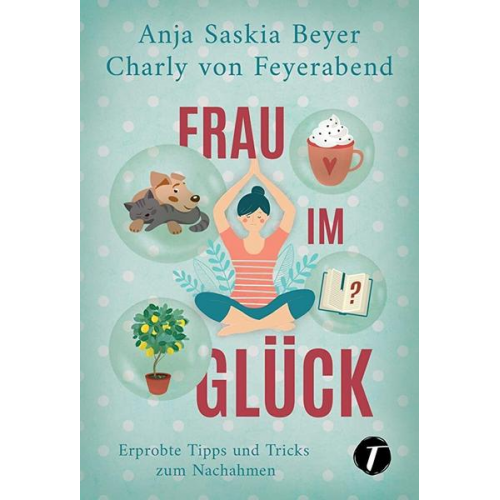 Anja Saskia Beyer & Charly Feyerabend - Frau im Glück