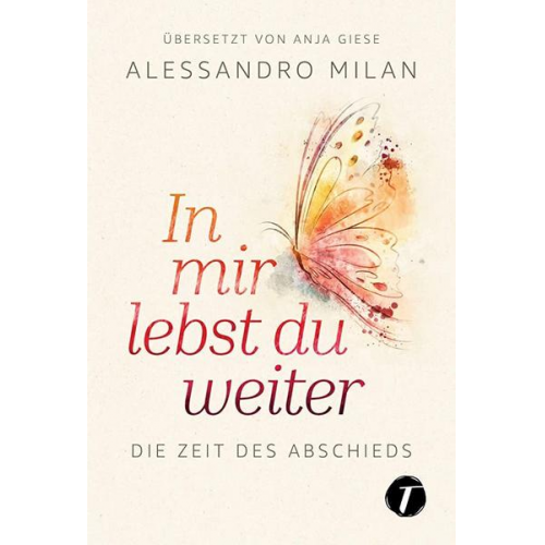 Alessandro Milan - In mir lebst du weiter