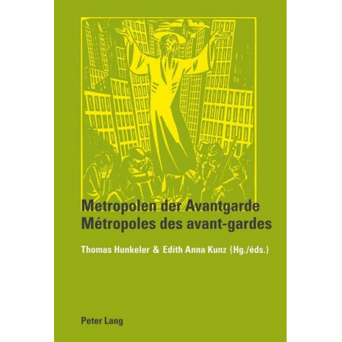 Metropolen der Avantgarde- Métropoles des avant-gardes