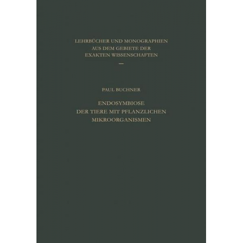 P. Buchner - Endosymbiose der Tiere mit Pflanzlichen Mikroorganismen