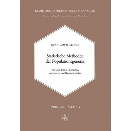 H. LeRoy - Statistische Methoden der Populationsgenetik