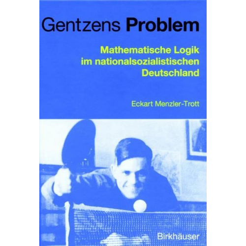 Eckart Menzler-Trott - Gentzens Problem