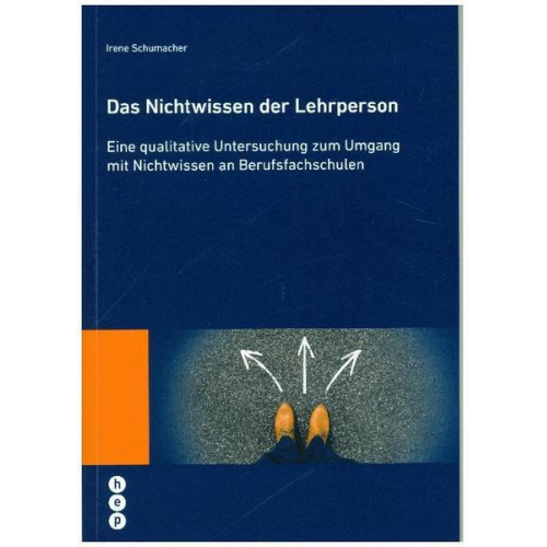 Irene Schumacher - Das Nichtwissen der Lehrperson