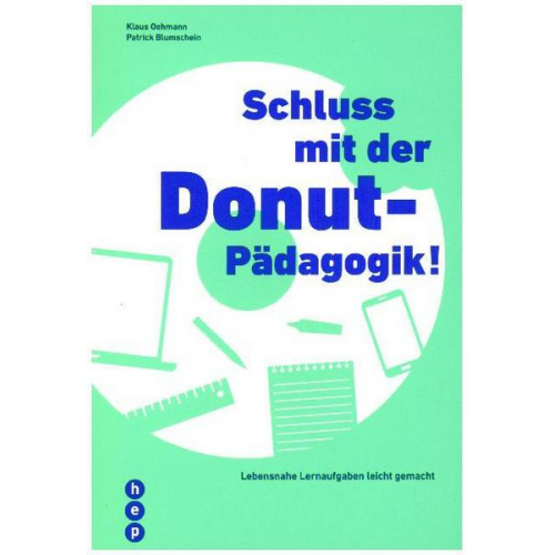 Klaus Oehmann & Patrick Blumschein - Schluss mit der Donut-Pädagogik!