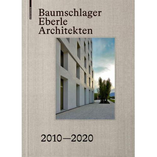 Baumschlager Eberle Architekten 2010–2020