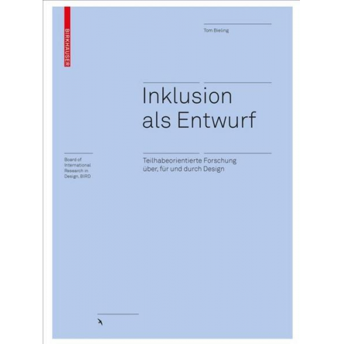 Tom Bieling - Inklusion als Entwurf